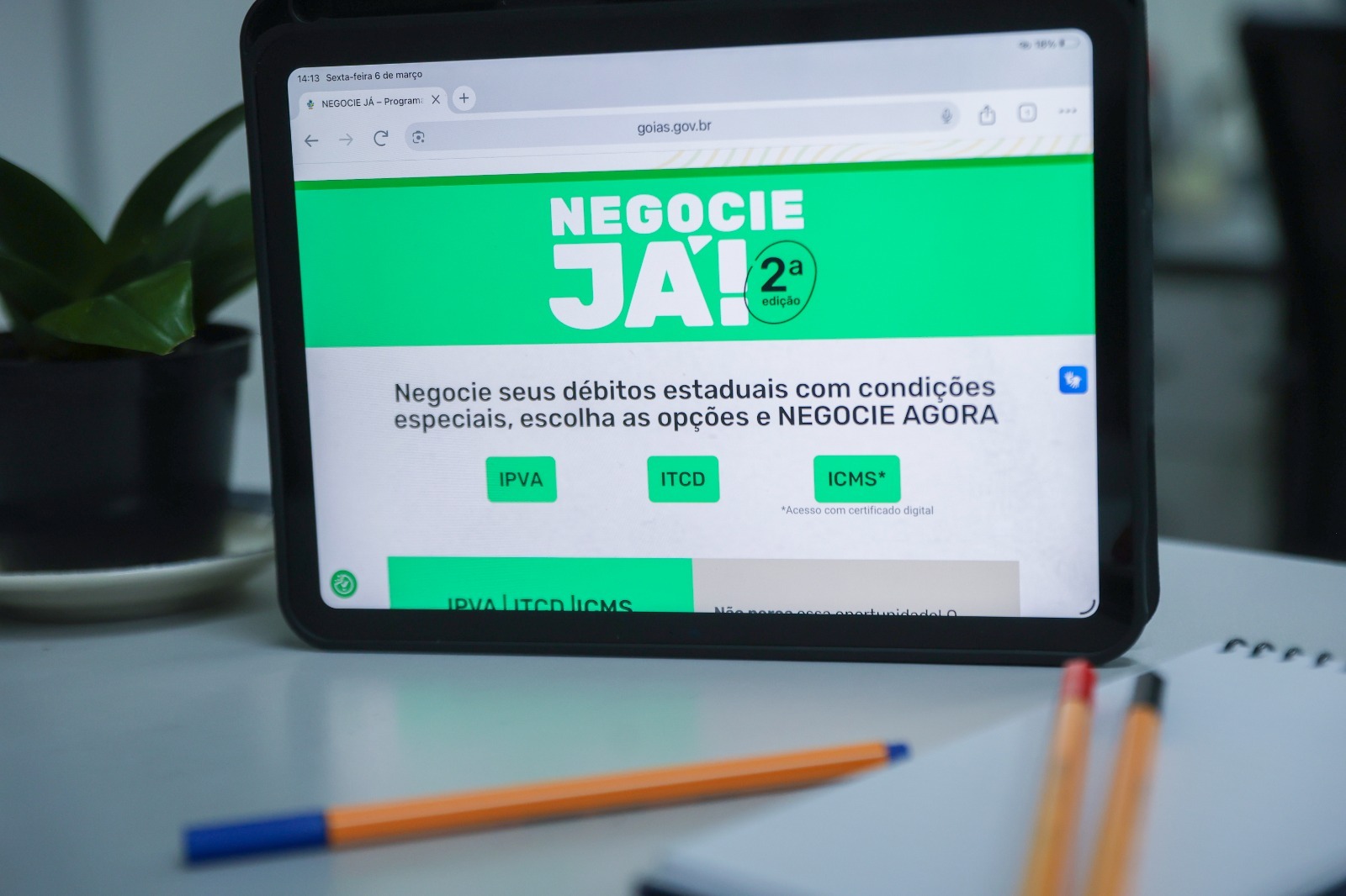 Prazo para aderir ao Negocie Já II termina em 31 de julho